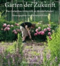 Gärten der Zukunft - Der Gartenbau-Unterricht an Waldorfschulen.