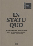 Ifat Finkelman et Deborah Pinto Fdeda - In Statu Quo - Structures of Negotiation.