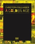  FAULHABER CHRISTOPH - Christoph Faulhaber - A golden age.