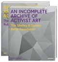 Sara Reisman - An Incomplete Archive of Activist Art - The Shelley & Donald Rubin Foundation.