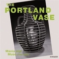 Art museum Crocker - Portland Vase: Mania & Muse (1780-2023) /anglais.