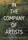 Faye/schaffne Hirsch - In the Company of Artists: A Hisory of Skowhegan School of Painting and Sculpture /anglais.