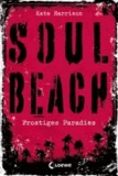 Soul Beach 01. Frostiges Paradies.