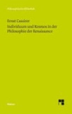 Individuum und Kosmos in der Philosophie der Renaissance - Im Anhang: "Some Remarks on the Question of the Originality of the Renaissance".