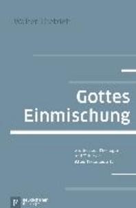 Gottes Einmischung - Studien zur Theologie und Ethik des Alten Testaments II.