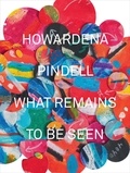Naomi Beckwith - Howardena Pindell - What remains to be seen.