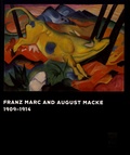 Vivian Endicott Barnett - Franz Marc and August Macke 1909-1914.