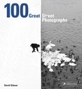 David Gibson - 100 great street photographs.