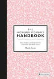 Phoebe Lovatt - The Working Woman's Handbook.