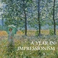  Anonyme - A year in impressionism.