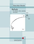Elena Kats-Chernin - Ballade - For clarinet, cello, marimba and piano.