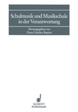 Hans günther Bastian - Musical Education  : Schulmusik und Musikschule in der Verantwortung - Begabungsforschung, Begabtenfindung und Begabtenförderung "von unten".