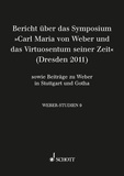 Markus Bandur - Weber Studies Vol. 9 : Weber-Studien 9 - Carl Maria von Weber und das Virtuosentum seiner Zeit (Symposiumsbericht Dresden 2011). Vol. 9..