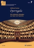 Wilfried Fischer - Chor zu dritt Vol. 7 : Operngala - Die schönsten Melodien aus Oper und Operette. Vol. 7. 3-stimmiger mixed choir (SABar) a cappella and piano. Livre de chœur..