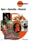 Dieter Zimmerschied - Adventurous World of Music  : Oper - Operette - Musical - (Package contains ED 9155, ED 9155-01, T 4782). Paquet..