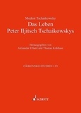 Modest Tchaikovsky - Cajkovskij Studies Vol. 13/I und 13/II : Das Leben Peter Iljitsch Tschaikowskys - In zwei Bänden. Mit vielen Porträts, Abbildungen und Faksimiles. Vol. 13/I und 13/II..