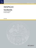Ottorino Respighi - Edition Schott  : Sarabanda - for violin and piano. P15a. violin and piano. Partition et partie..