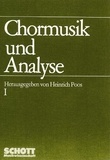 Heinrich Poos - Musicology Partie 1 : Chormusik und Analyse - Beiträge zur Formanalyse und Interpretation mehrstimmiger Vokalmusik. Partie 1..