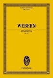 Anton Webern - Eulenburg Miniature Scores  : Symphony - op. 21. orchestra. Partition d'étude..