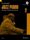 Tim Richards - Modern Piano Styles Vol. 2 : Jazz Piano 2 (German Edition) - Harmonik, Technik, Improvisation. Vol. 2. piano. Méthode..