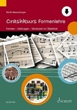 Marlis Mauersberger - Crashkurse  : Crashkurs Formenlehre - Formen - Gattungen  - Strukturen im Überblick.