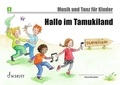 Manuela Widmer et Jutta Funk - Musik und Tanz für Kinder - Neuausgabe Vol. 3 : Hallo im Tamukiland - Unterrichtswerk zur Früherziehung. Vol. 3. Livre de l'élève..
