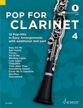 Uwe Bye - Pop for Clarinet Vol. 4 : Pop For Clarinet 4 - 12 Pop-Hits in Easy Arrangements. Vol. 4. 1-2 clarinets..