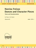 Narcisa Freixas - Schott Student Edition - Repertoire  : Dances and Character Pieces - piano..
