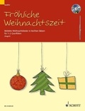 Marianne Magolt - Fröhliche Weihnachtszeit  : Fröhliche Weihnachtszeit - Beliebte Weihnachtslieder in leichten Sätzen. 1-2 flutes..