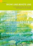 Klaus Heizmann - Segne und behüte uns - 42 Segenslieder für gemischten Chor. mixed choir..
