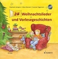 Stephanie Jentgens et Susanne Tiggemann - 24 Weihnachtslieder und Vorlesegeschichten.