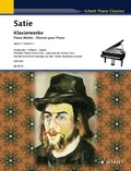 Erik Satie - Schott Piano Classics Vol. 2 : Œuvres pour Piano - Vol. 2. piano..