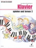 Ines Mainz et Rudolf Nykrin - Music and Dance - We're learning an instrument Vol. 2 : Klavier spielen und lernen - Vol. 2. piano..