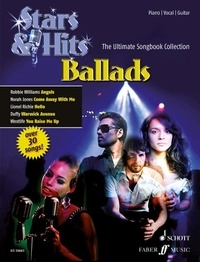Auteurs Divers - STARS &amp; HITS - The Ultimate Songbook Collectio  : Ballads - The Ultimate Songbook Collection. piano, guitar and voice. Recueil de chansons..