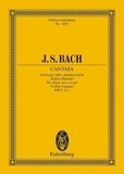 Johann sebastian Bach - Eulenburg Miniature Scores  : Cantate No. 211 (Cantate du café) - Schweigt stille, plaudert nicht. BWV 211. 3 solo parts and chamber orchestra. Partition d'étude..