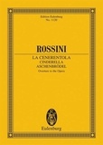 Giovacchino Rossini - Eulenburg Miniature Scores  : Cinderella - Overture to the Opera. orchestra. Partition d'étude..