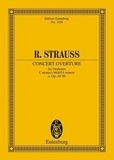 Richard Strauss - Eulenburg Miniature Scores  : Concertouverture Ut mineur - o. Op. AV. 80. orchestra. Partition d'étude..