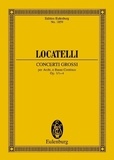 Pietro antonio Locatelli - Eulenburg Miniature Scores Vol. 1 : Concertos - 1-4. Vol. 1. op. 1. 4 solo parts and orchestra. Partition d'étude..