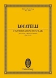 Pietro antonio Locatelli - Eulenburg Miniature Scores Vol. 1 : 6 Introduzioni teatrali - Vol. 1. op. 4/1-6. string orchestra and basso continuo. Partition d'étude..