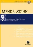 Bartholdy félix Mendelssohn - Le Songe d'une nuit d'été - Cinq pièces pour orchestre. op. 61. orchestra. Partition d'étude..