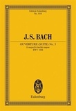 Johann sebastian Bach - Eulenburg Miniature Scores  : Ouverture (Suite) n° 3 - Ré majeur. BWV 1068. chamber orchestra and basso continuo. Partition d'étude..