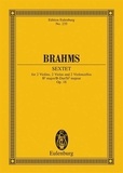 Johannes Brahms - Eulenburg Miniature Scores  : Sextet à cordes Sib majeur - op. 18. 2 violins, 2 violas and 2 cellos. Partition d'étude..