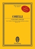 Arcangelo Corelli - Eulenburg Miniature Scores  : Concerti grossi - op. 6/1-12. 2 violins, cello, strings and basso continuo. Partition d'étude..