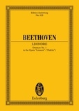 Ludwig van Beethoven - Eulenburg Miniature Scores  : Leonore - Ouverture No. 1 pour l'opéra "Fidelio". op. 138. orchestra. Partition d'étude..
