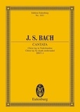 Johann sebastian Bach - Eulenburg Miniature Scores  : Cantate No. 4 - Christ lay by death enshrouded. BWV 4. 4 solo parts, choir and chamber orchestra. Partition d'étude..