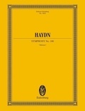 Joseph Haydn - Eulenburg Miniature Scores  : Symphonie n° 100 en sol majeur, "Militaire" - "London n° 12". Hob I: 100. orchestra. Partition de direction..