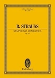 Richard Strauss - Eulenburg Miniature Scores  : Symphonia domestica - Poème symphonique. op. 53. TrV 209. orchestra. Partition d'étude..