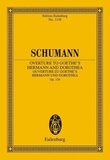 Robert Schumann - Eulenburg Miniature Scores  : Overture zu Goethes Hermann und Dorothea - op. 136. orchestra. Partition d'étude..