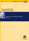 George frédérique Händel - Musique pour les feux d'artifice royaux - HWV 351. orchestra. Partition d'étude..