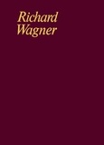 Richard Wagner - Tannhäuser und der Sängerkrieg auf Wartburg - Große romantische Oper in 3 Akten - Dritter Akt. WWV 70. Partition et notes critiques..